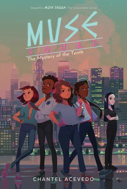 Muse Squad: The Mystery of the Tenth - Paperback
