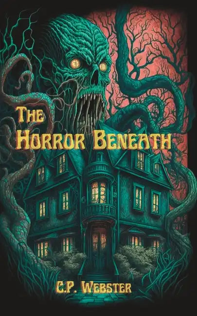 The Horror Beneath - Paperback