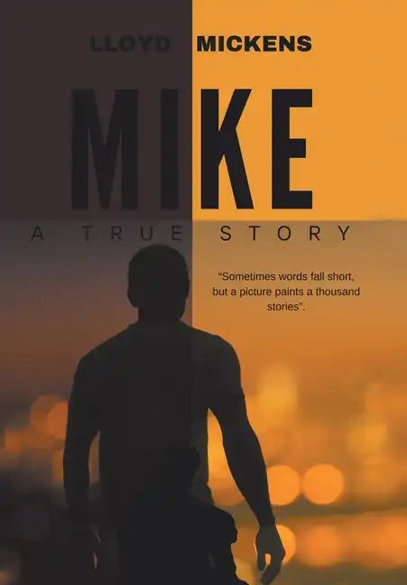 Mike - Hardcover