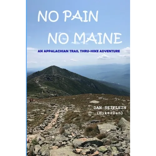 No Pain No Maine - Paperback