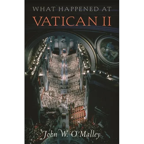 What Happened at Vatican II - Paperback