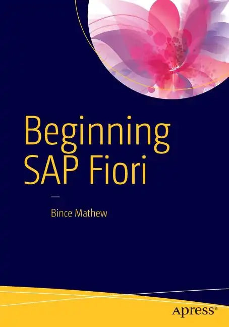 Beginning SAP Fiori - Paperback