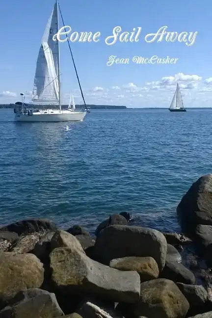 Come Sail Away - Paperback