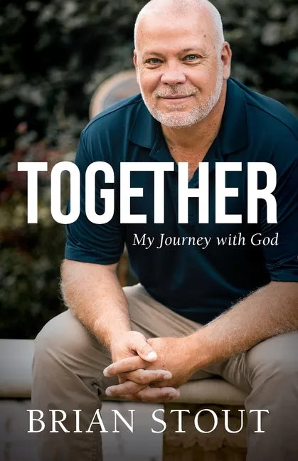 Together: My Journey with God - Paperback