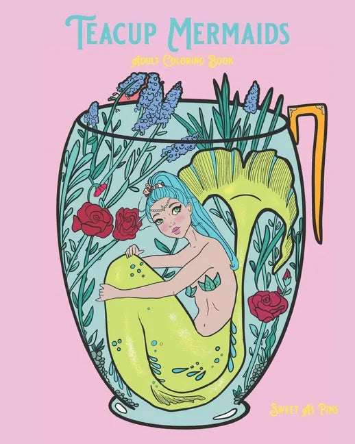 Teacup Mermaids: Adult Coloring Book - Paperback