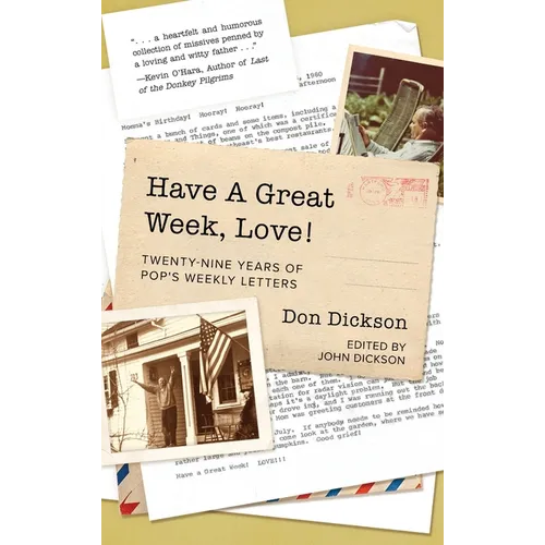 Have A Great Week, Love! - Hardcover