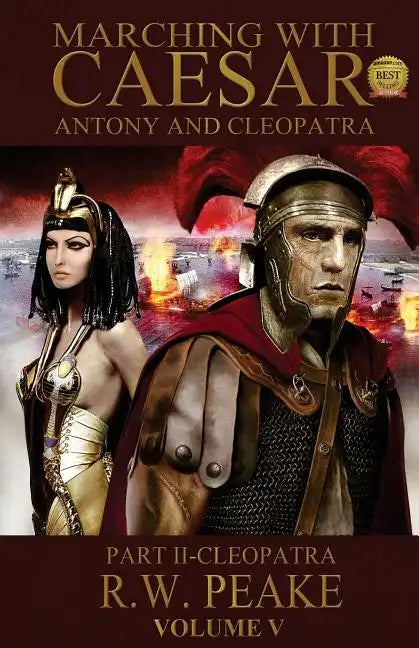 Marching With Caesar-Antony and Cleopatra: Part II-Cleopatra - Paperback