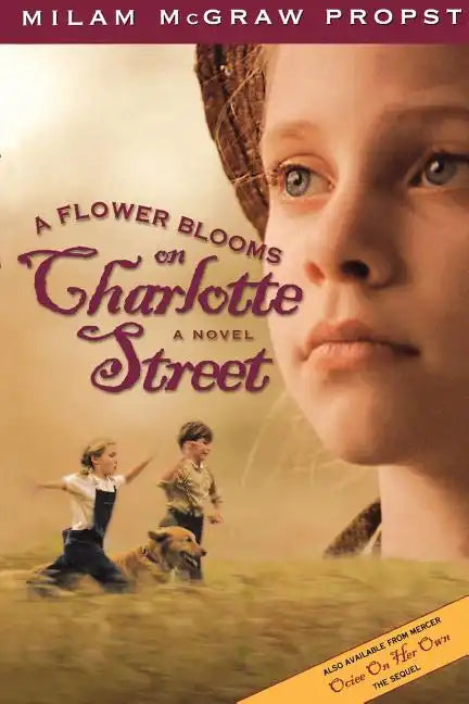 A Flower Blooms on Charlotte St - Paperback