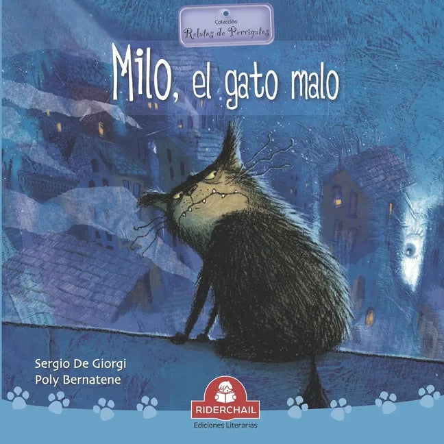 Milo, El Gato Malo: colección relatos de perros y gatos - Paperback