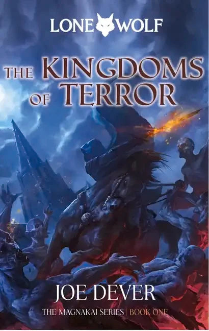 The Kingdoms of Terror: Magnakai Series Volume 3 - Hardcover