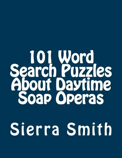 101 Word Search Puzzles About Daytime Soap Operas - Paperback