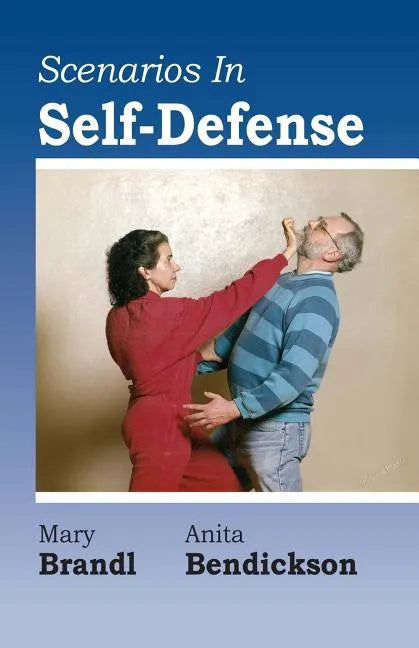 Scenarios in Self-Defense - Paperback