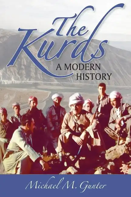 The Kurds: A Modern History - Paperback