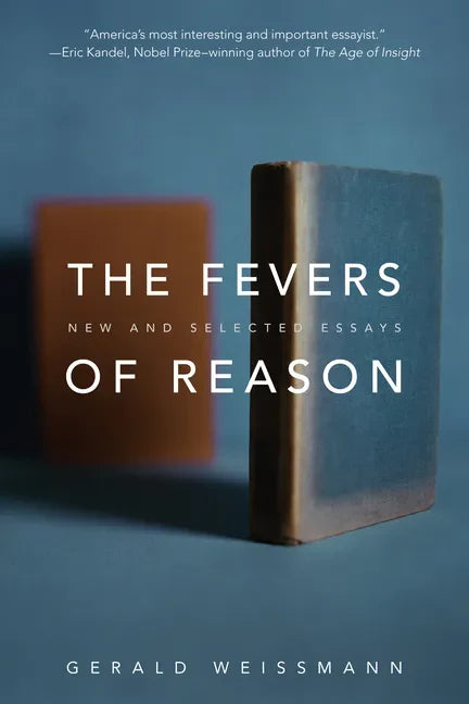 The Fevers of Reason: New and Selected Essays - Paperback