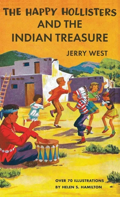 The Happy Hollisters and the Indian Treasure: HARDCOVER Special Edition - Hardcover