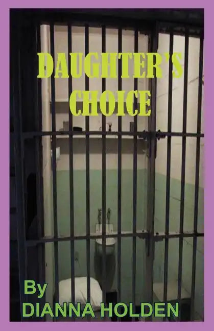Daughter's Choice - Paperback