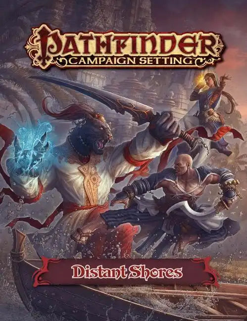 Pathfinder Campaign Setting: Distant Shores Gazetteer - Paperback
