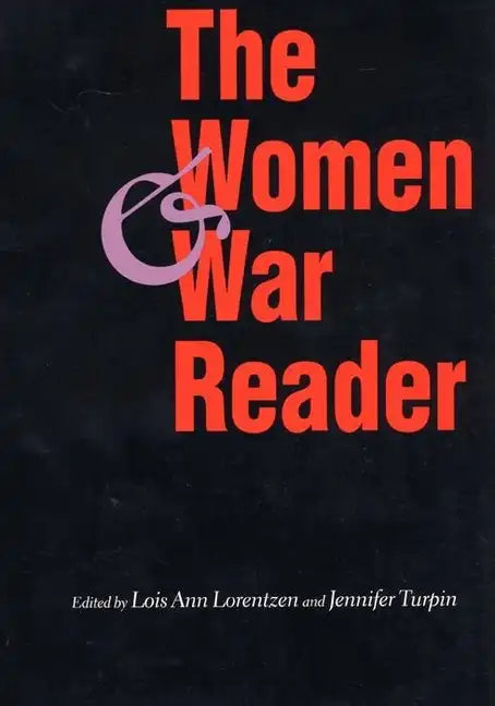 The Women and War Reader - Paperback