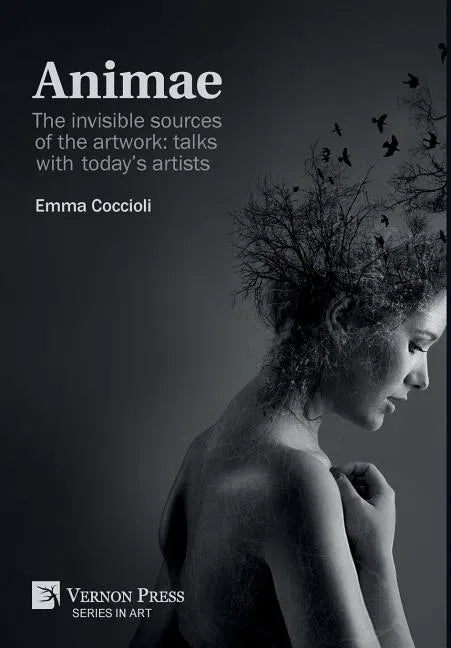 Animae: The invisible sources of the artwork: talks with today's artists [Premium Color] - Hardcover