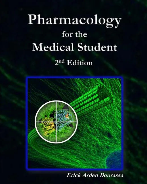 Pharmacology for the Medical Student - Paperback