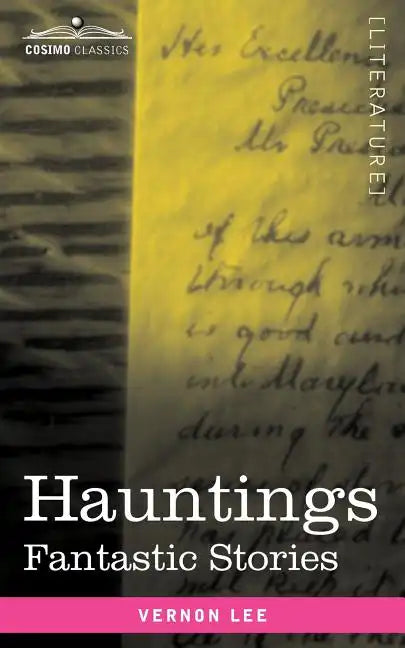Hauntings: Fantastic Stories - Paperback