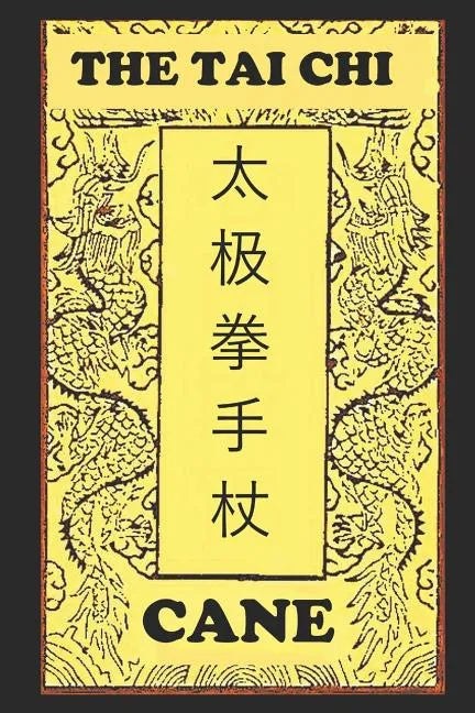The Tai Chi Cane - Paperback