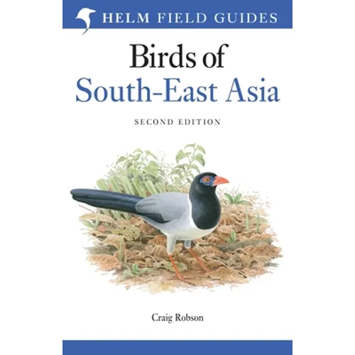 Field Guide to the Birds of South-East Asia - Paperback