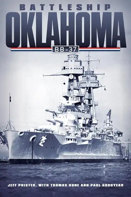 Battleship Oklahoma: Bb-37 - Paperback