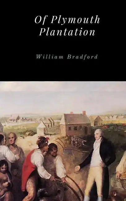 Of Plymouth Plantation - Hardcover