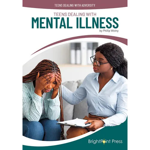 Teens Dealing with Mental Illness - Hardcover