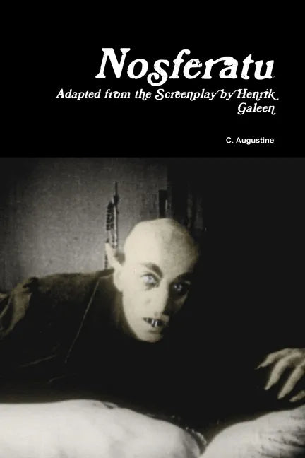 Nosferatu: Adapted from the Screenplay by Henrik Galeen - Paperback