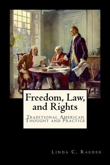 Freedom, Law, and Rights - Paperback