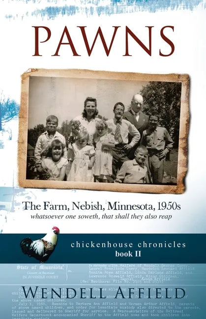 Pawns: The Farm, Nebish, Minnesota, 1950s - Paperback