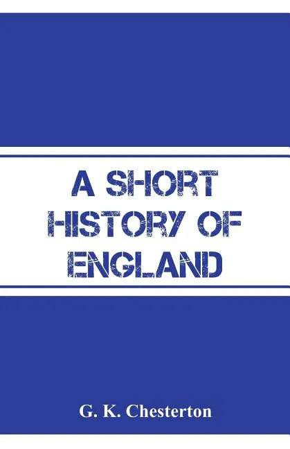 A Short History of England - Paperback