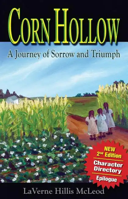 Corn Hollow 2nd Edition: A Journey of Sorrow and Triumph - Paperback