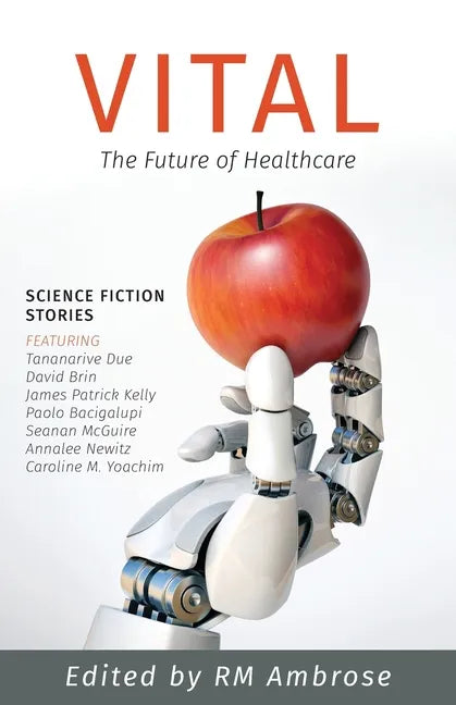 Vital: The Future of Healthcare - Paperback