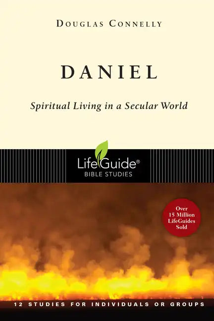 Daniel: Spiritual Living in a Secular World - Paperback