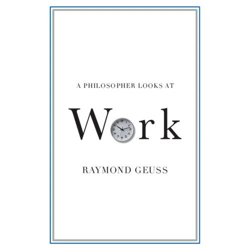A Philosopher Looks at Work - Paperback