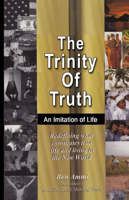 The Trinity Of Truth - Paperback