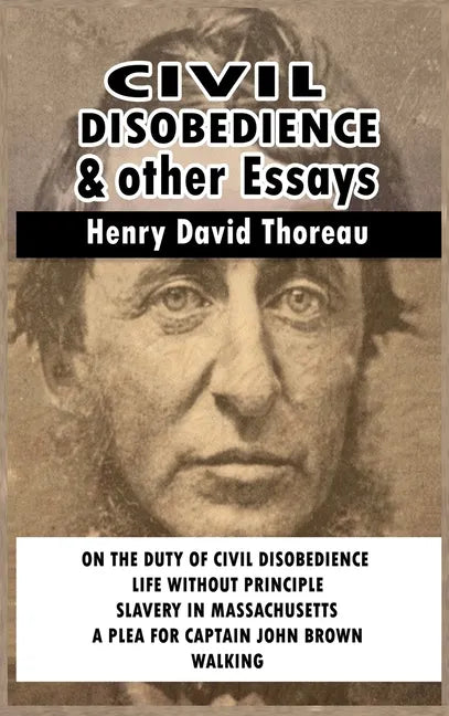Civil Disobedience and Other Essays - Hardcover