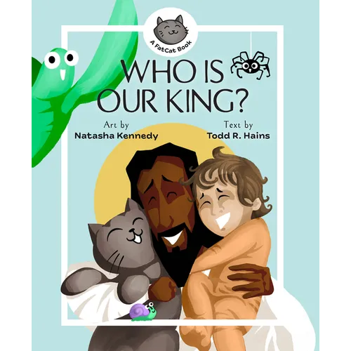 Who Is Our King?: A Jesus Seek and Find Board Book - Board Book