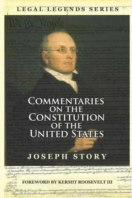 Commentaries on the Constitution of the United States - Paperback