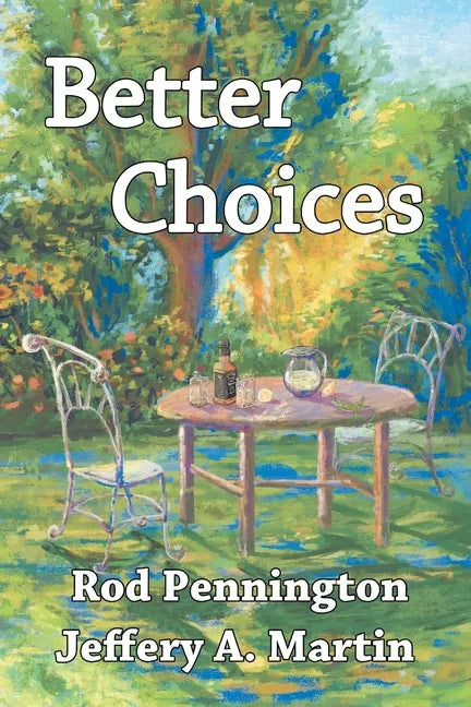 Better Choices - Paperback