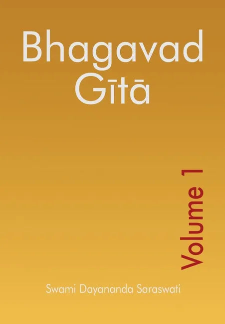 Bhagavad Gita - Volume 1 - Paperback