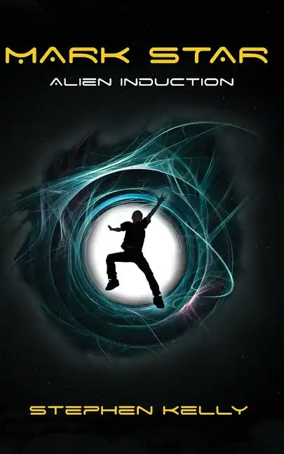 Mark Star Alien Induction - Paperback