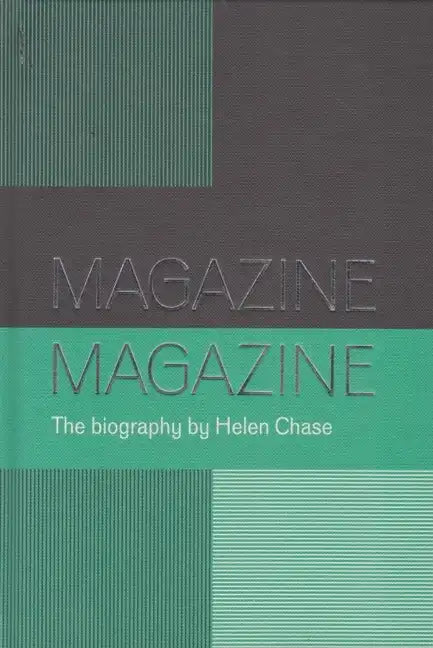 Magazine: A Biography of a Band - Hardcover