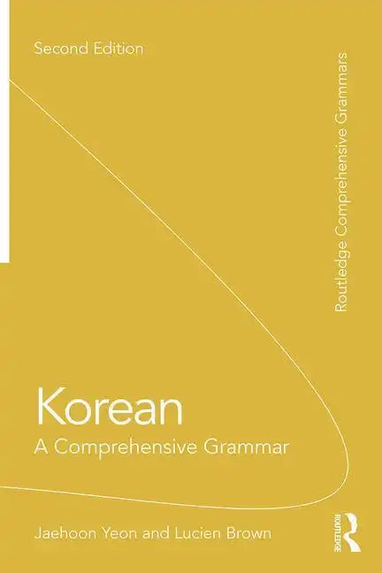 Korean: A Comprehensive Grammar - Paperback