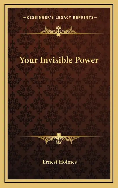 Your Invisible Power - Hardcover
