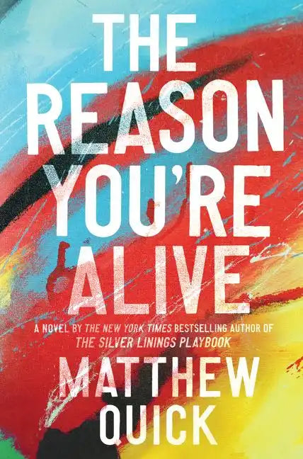 The Reason You're Alive - Paperback
