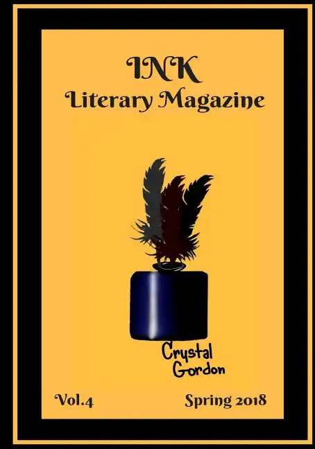 INK Literary Magazine, Vol.4 - Paperback